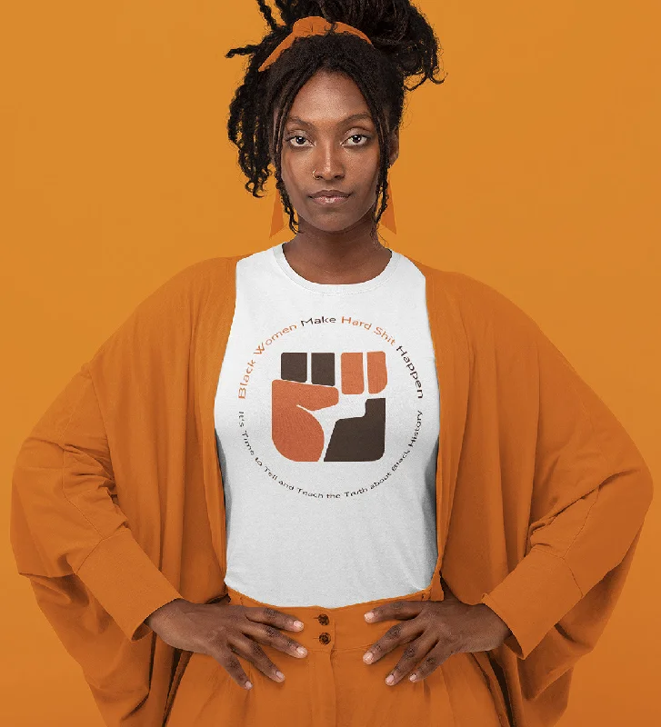 Black Women Make Hard Shit Happen Women's T-Shirt - Fist - 1 Print Jacquard Patchwork Black Women Make Hard Shit Happen Women's T-Shirt - Fist - 1 Print Jacquard Patchwork
