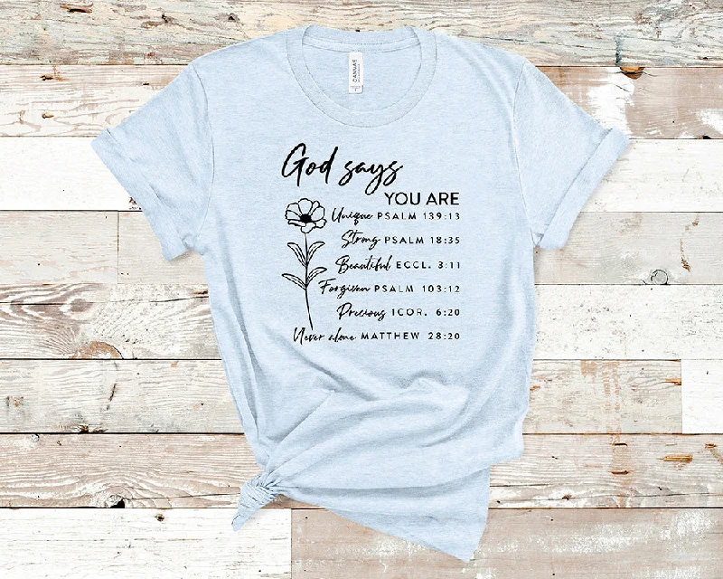 God says you are precious - Unisex t-shirt