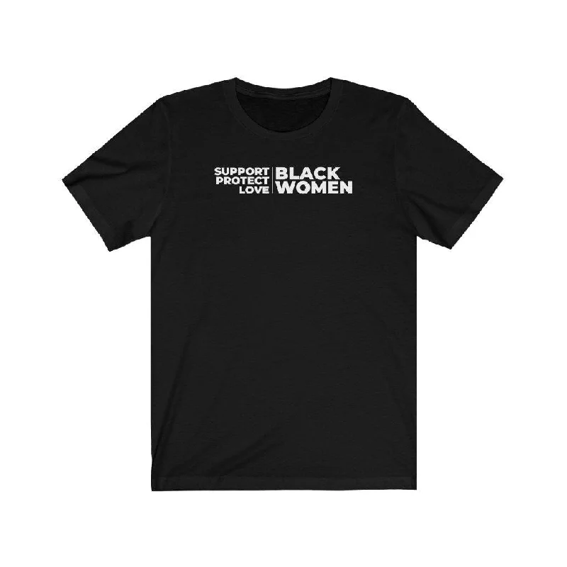 Support, Protect, Love Black Women | Unisex T-Shirt Polka Dot Checkered Tartan