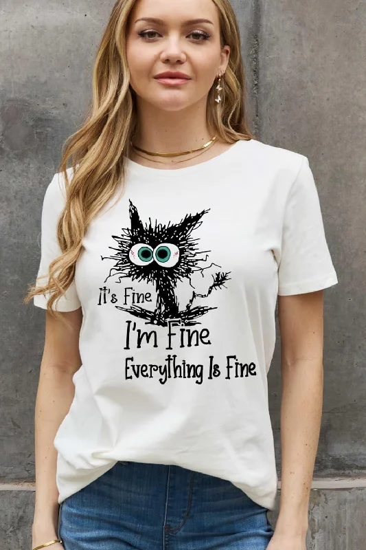 Full Size IT‘S FINE IT‘S FINE EVERYTHING IS FINE Graphic Cotton Tee