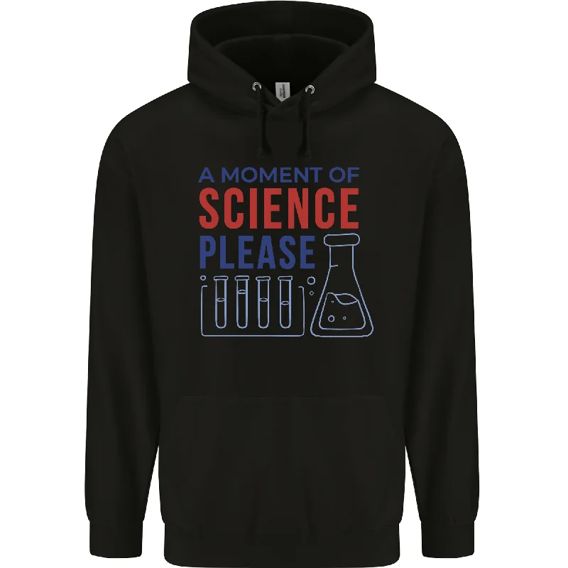 A Moment of Science Please Funny Chemistry Mens 80% Cotton Hoodie