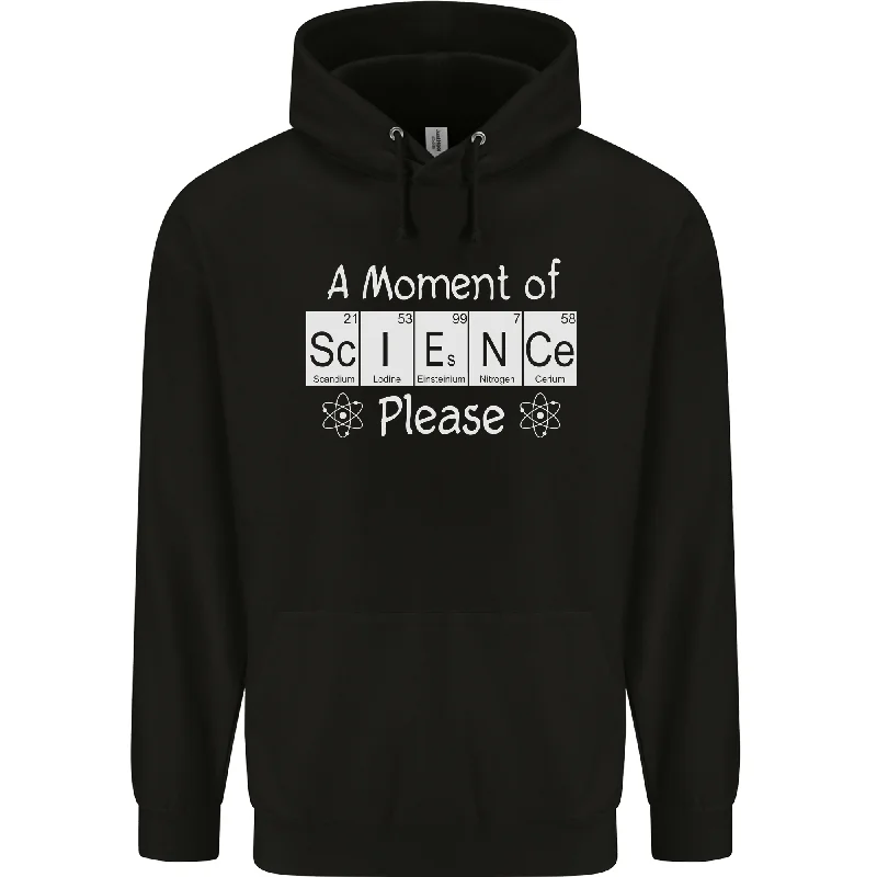 A Moment of Science Please Funny Geek Mens 80% Cotton Hoodie