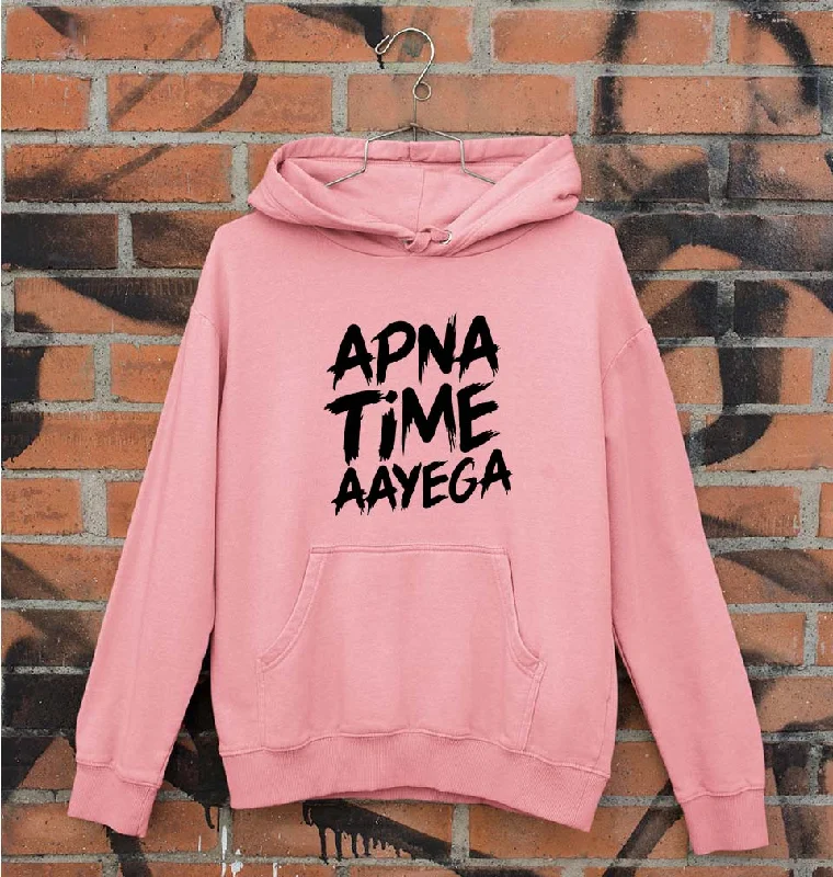 Apna Time Aayega Unisex Hoodie for Men/Women