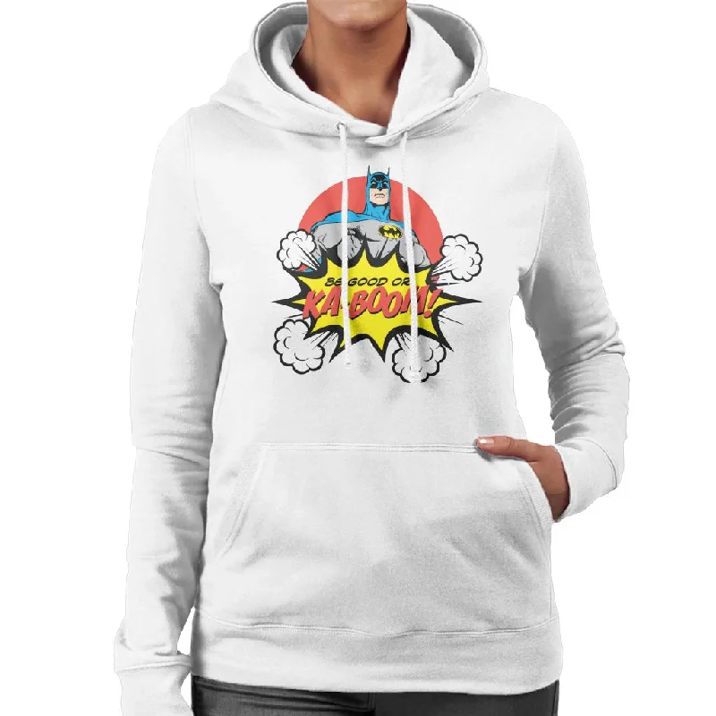 Batman Christmas Be Good Or Ka Boom Women's Hooded Sweatshirt Hoodie with Strings Custom Fit Adjustable Batman Christmas Be Good Or Ka Boom Women's Hooded Sweatshirt Hoodie with Strings Custom Fit Adjustable