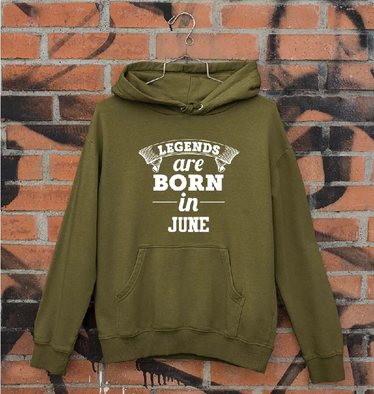 Legends are Born in Jun Unisex Hoodie for Men/Women Hoodie with Hem Ribbing Snug Secure Legends are Born in Jun Unisex Hoodie for Men/Women Hoodie with Hem Ribbing Snug Secure