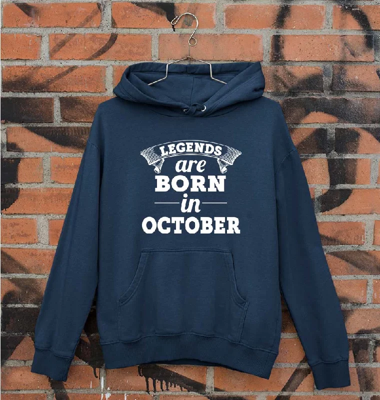 Legends are Born in October Unisex Hoodie for Men/Women Hoodie with Earth Tones Natural Calm Legends are Born in October Unisex Hoodie for Men/Women Hoodie with Earth Tones Natural Calm