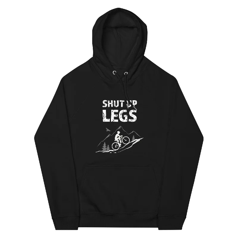 Shut up Legs - (M) - Unisex Premium Organic Hoodie